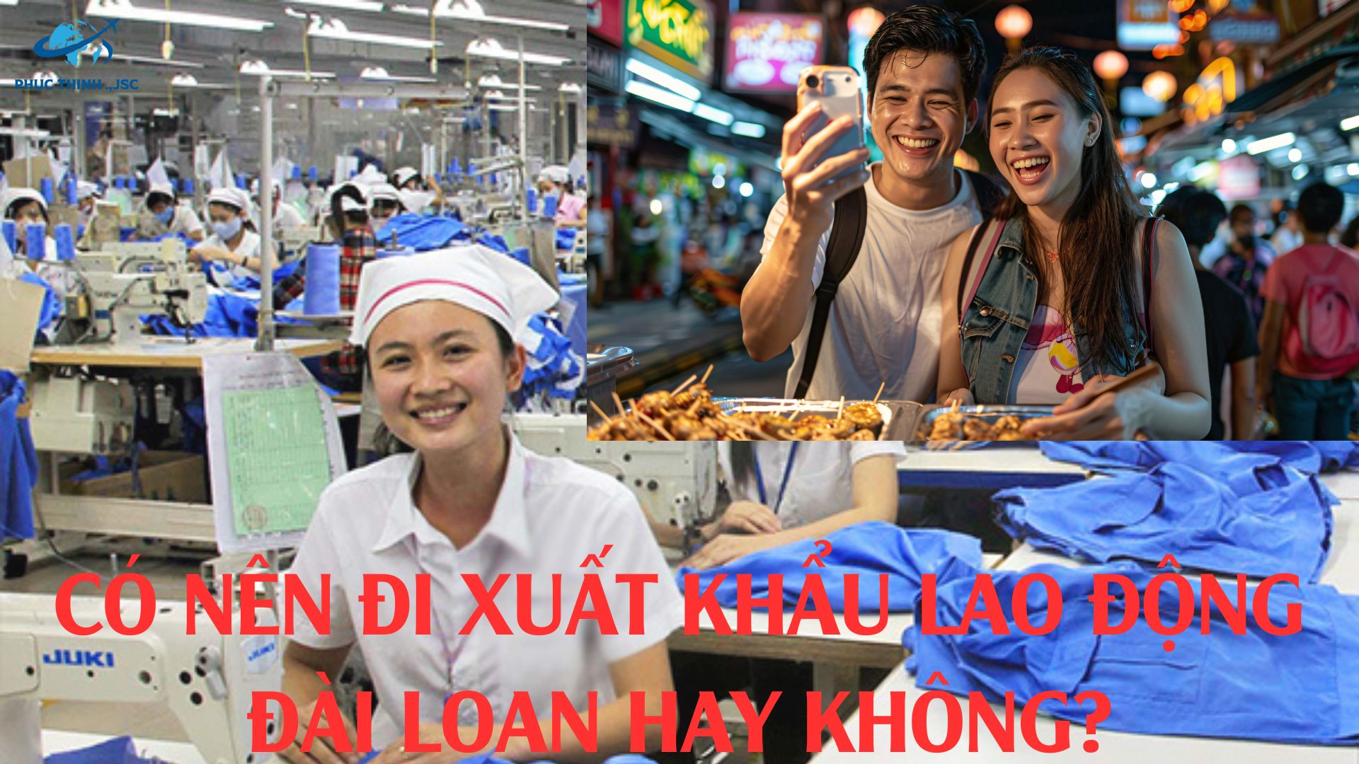 CÓ NÊN ĐI XUẤT KHẨU LAO ĐỘNG ĐÀI LOAN HAY KHÔNG?